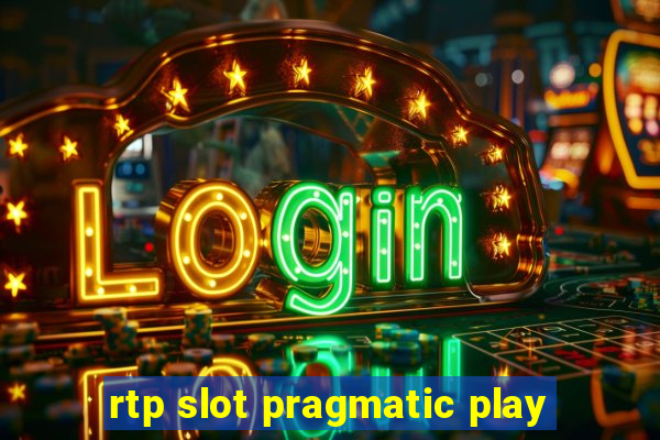 rtp slot pragmatic play